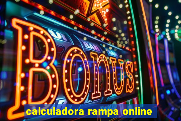 calculadora rampa online